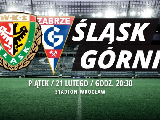Rozdajemy bilety na mecz Śląska Wrocław z Górnikiem Zabrze
