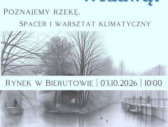 Spacer badawczy nad Widawą. Spotkanie o klimacie i bioróżnorodności