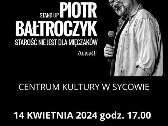 "Starość nie jest dla mięczaków" - stand-up Piotra Bałtroczyka