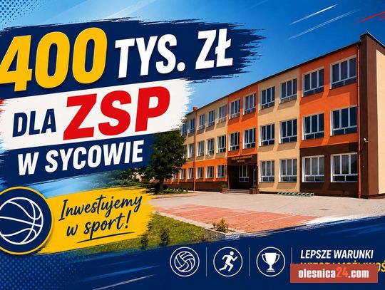 Sukces Powiatu Oleśnickiego! 400 tysięcy złotych na nową salę gimnastyczną w Sycowie