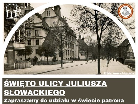 Święto ulicy Juliusza Słowackiego w Oleśnicy