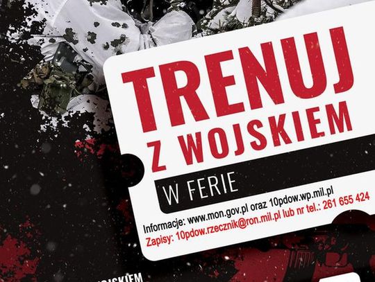 Trenuj z wojskiem w ferie