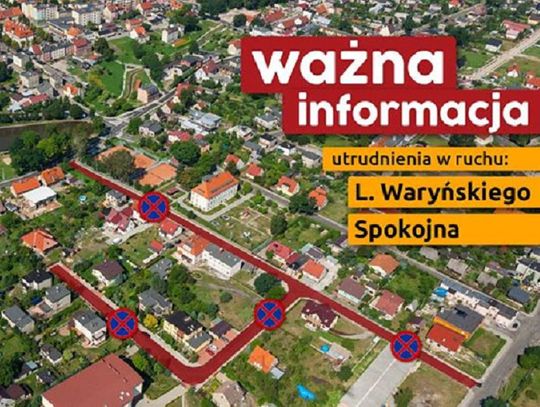Utrudnienia na Spokojnej i Waryńskiego
