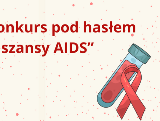 VI Powiatowy konkurs wiedzy o HIV/AIDS pod hasłem ,,Nie daj szansy AIDS”