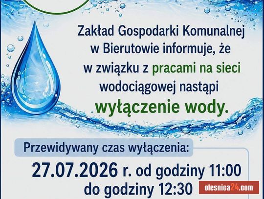 W Bierutowie zabraknie wody. Mieszkańcy kilku ulic muszą przygotować się na przerwę