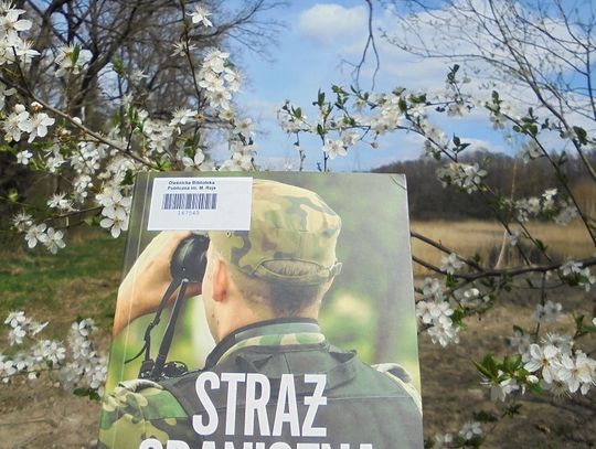 W "Książce na weekend" polecamy świetny reportaż o kulisach pracy Straży Granicznej
