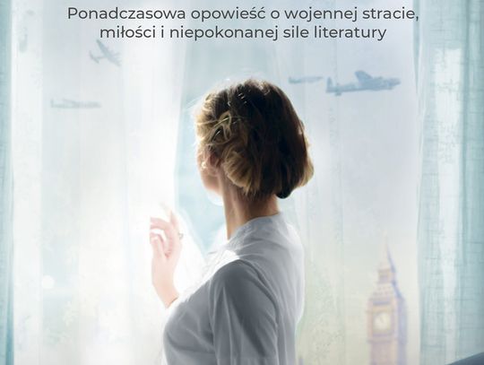 W "Książce na weekend" ponadczasowa opowieść o wojennej stracie, miłości i niepokonanej sile literatury