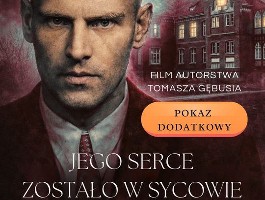 W Sycowie szturm na bilety! Będzie dodatkowy pokaz