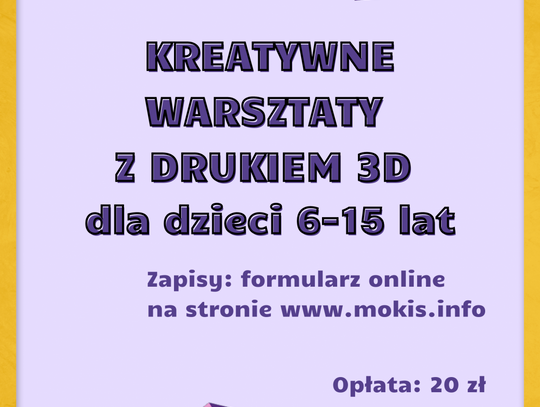 Warsztaty kreatywne z drukiem 3D w Oleśnicy 