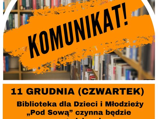 Ważna informacja dla Czytelników Biblioteki "Pod Sową"!