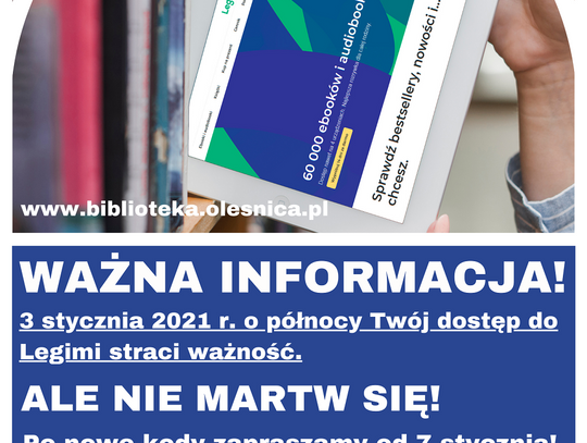 Ważny komunikat dla użytkowników Legimi w bibliotece w Oleśnicy