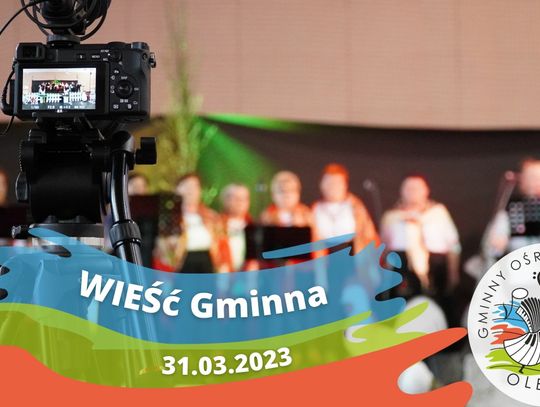 WIEŚć Gminna niesie, że Kogutek piał donośnie (WIDEO)