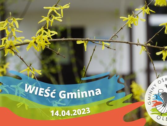 WIEŚć Gminna niesie, że można przedłużyć wiosenną atmosferę świąt (WIDEO)