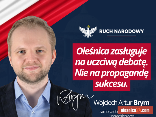 Wojciech Brym zabierze głos podczas debaty nad Raportem o stanie Oleśnicy za 2025 rok