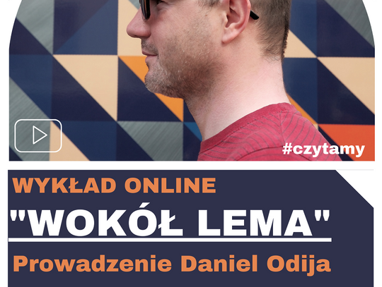 Wykład online "Wokół Lema"