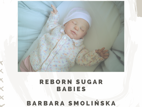 Wystawa Barbary Smolińskiej lalki reborn "Reborn sugar babies"