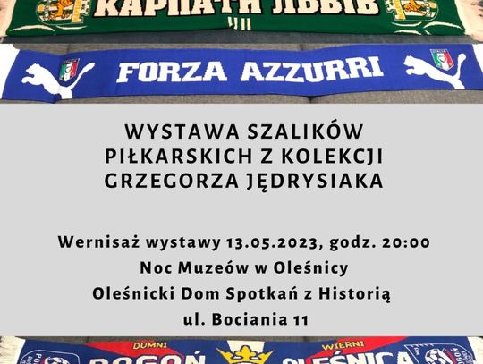 Wystawa dla kibiców! Znasz szaliki tych klubów?