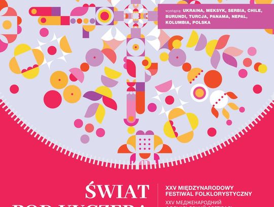 XXV Międzynarodowy Festiwal Folklorystyczny "Świat pod Kyczerą" w Oleśnicy