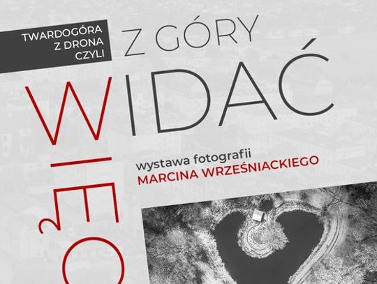 Z góry widzi więcej