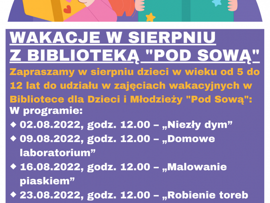 Zapisy na dodatkowe zajęcia wakacyjne w sierpniu z Biblioteką "Pod Sową"