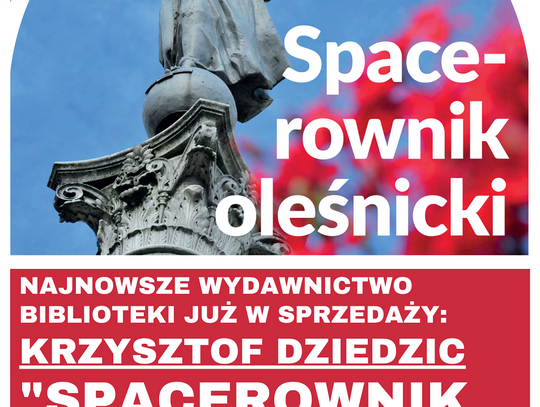 Zapraszamy do biblioteki po "Spacerownik oleśnicki
