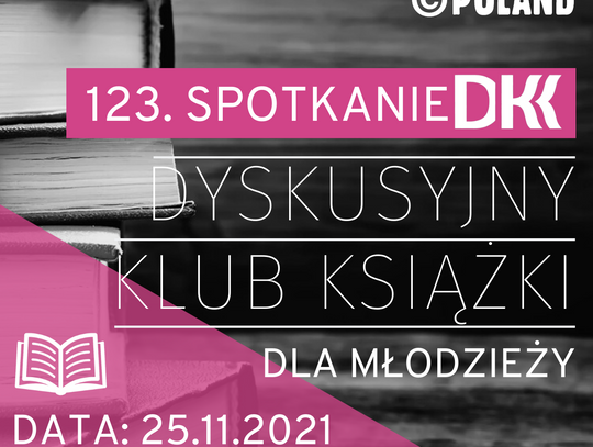Zapraszamy na 123. spotkanie w ramach DKK dla młodzieży