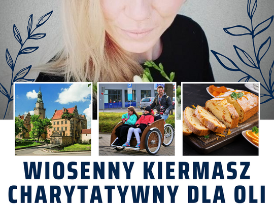 Zapraszamy na Wiosenny Kiermasz Charytatywny dla Oli