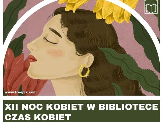 Zapraszamy na XII Noc Kobiet!