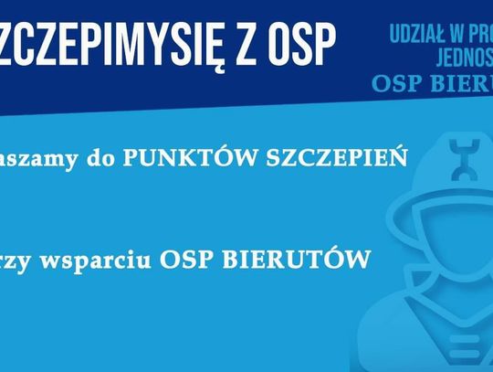 Zaszczep się z OSP Bierutów
