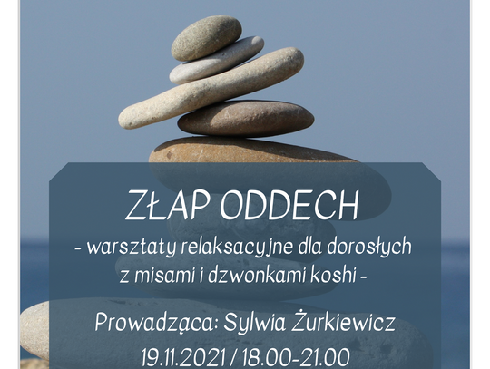 "Złap oddech" - warsztaty dla dorosłych