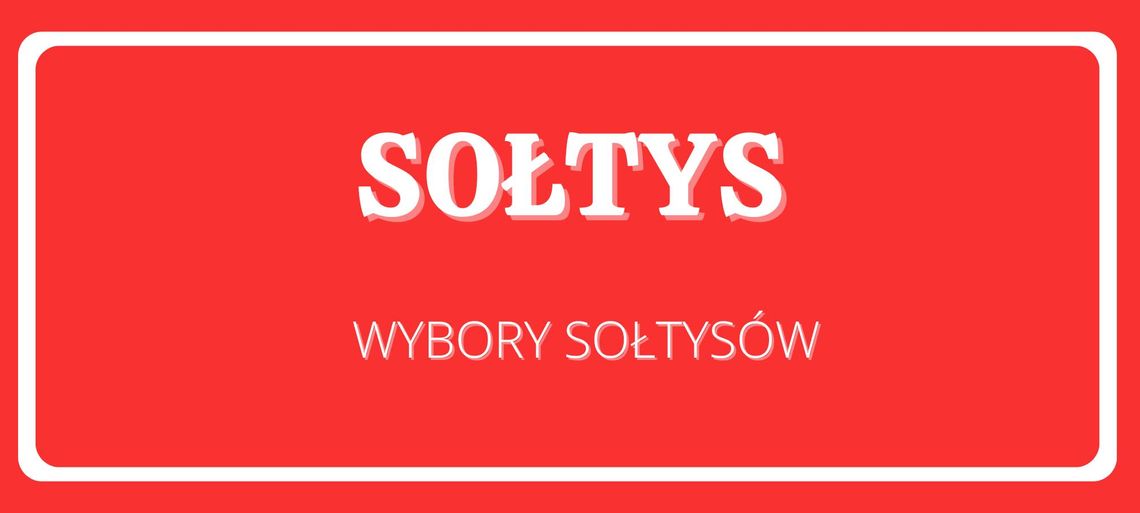 Są kolejni wybrani sołtysi