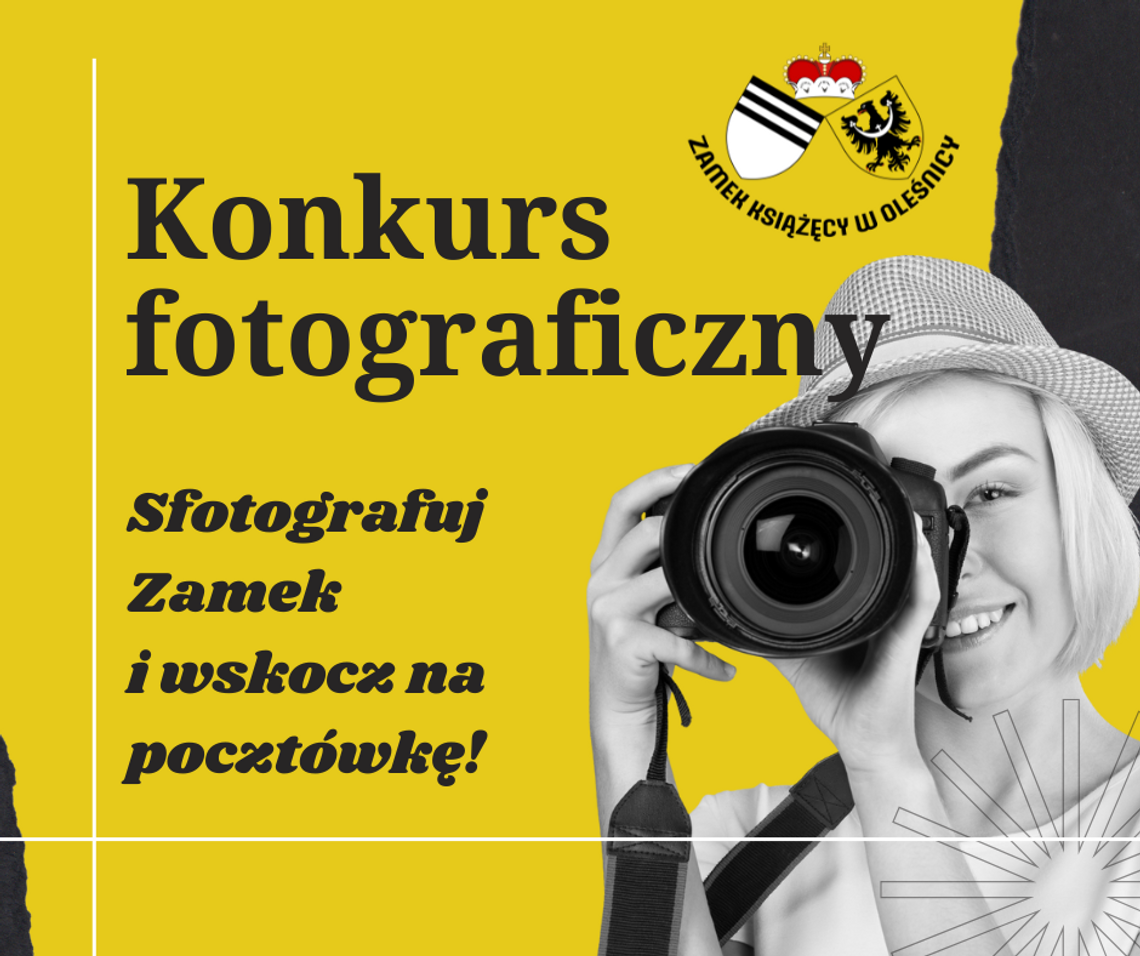 Sfotografuj ZamekKsiążąt Oleśnickich i wskocz na... pocztówkę!