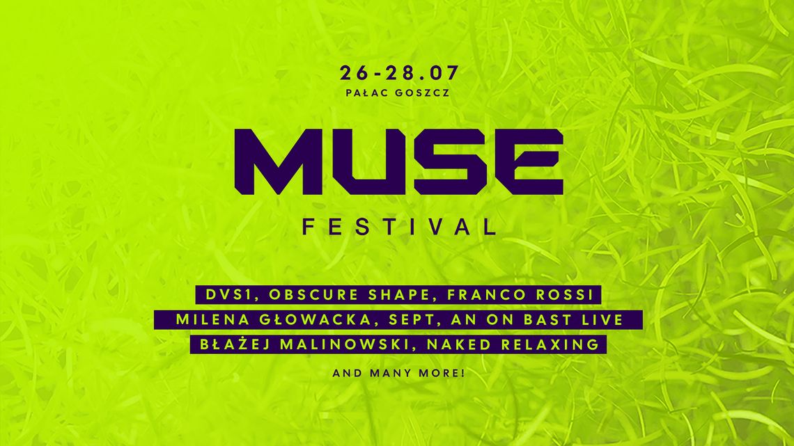 Muze Festival w pałacu w Goszczu