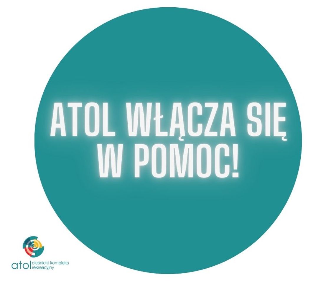 Atol Oleśnica oferuje pomoc