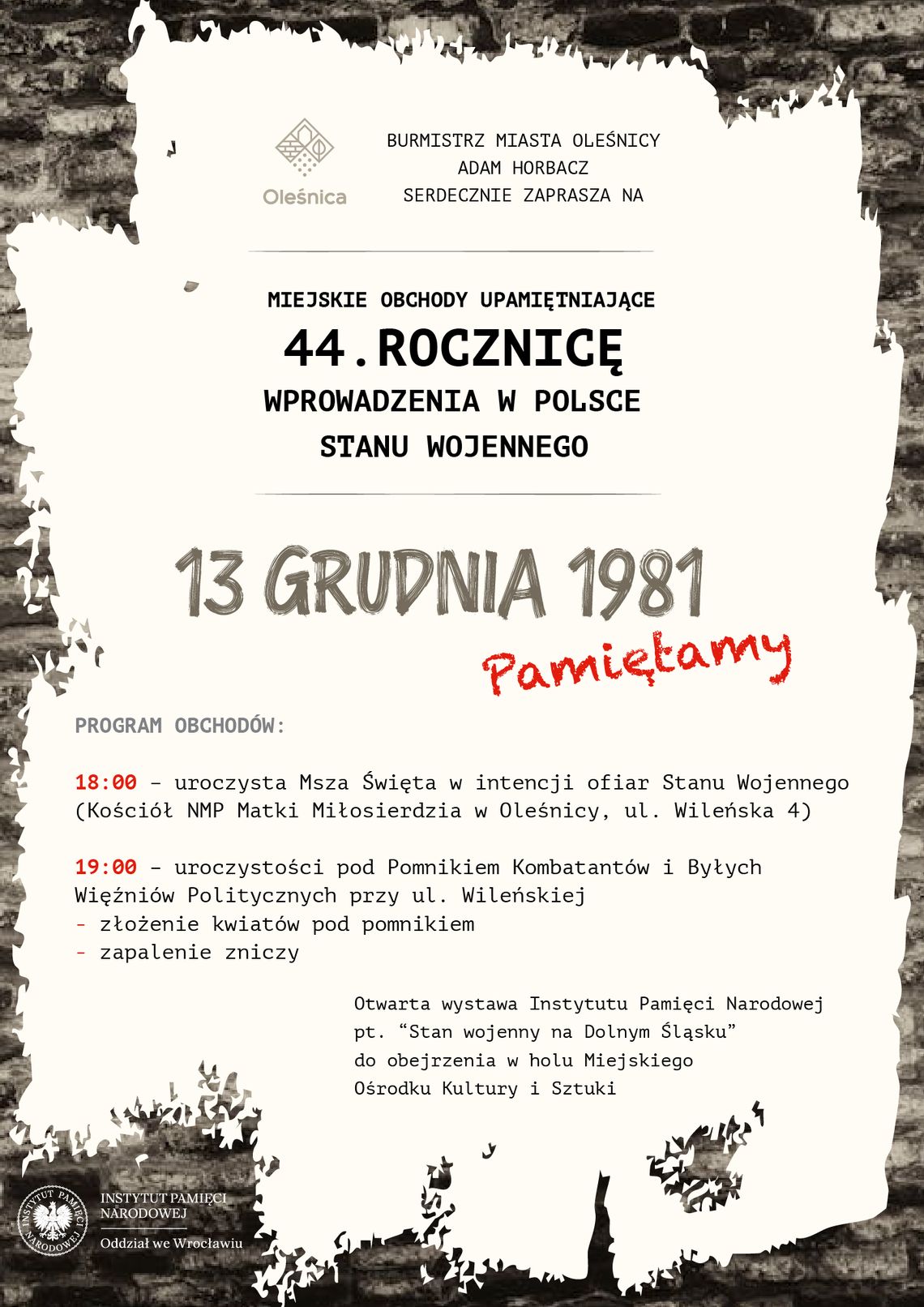 Oleśnica zaprasza na obchody 44. rocznicy wprowadzenia stanu wojennego Oleśnica zaprasza na obchody 44. rocznicy wprowadzenia stanu wojennego