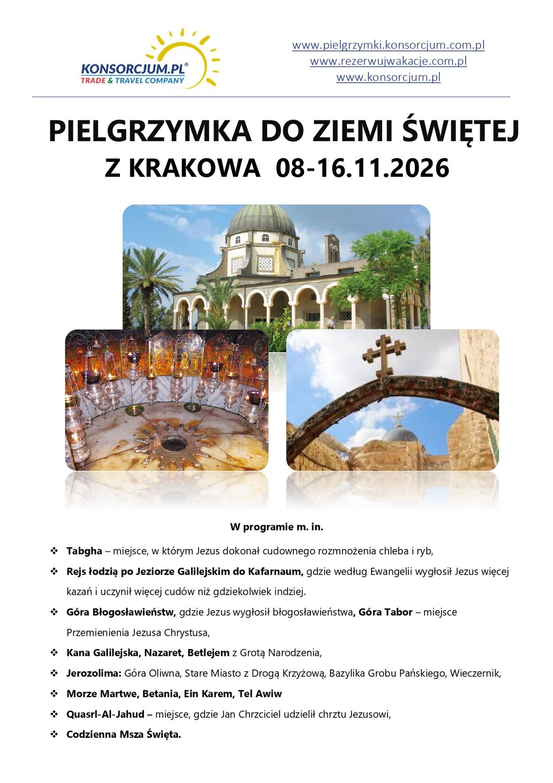 Pielgrzymka do Ziemi Świętej – najpiękniejszy sposób na spotkanie z Ewangelią na żywo