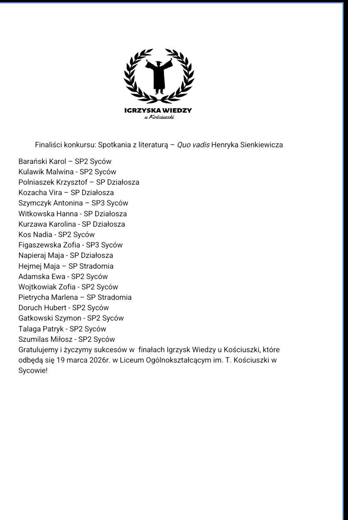 Uczniowie z Sycowa i okolic finalistami konkursu literackiego Uczniowie z Sycowa i okolic finalistami konkursu literackiego