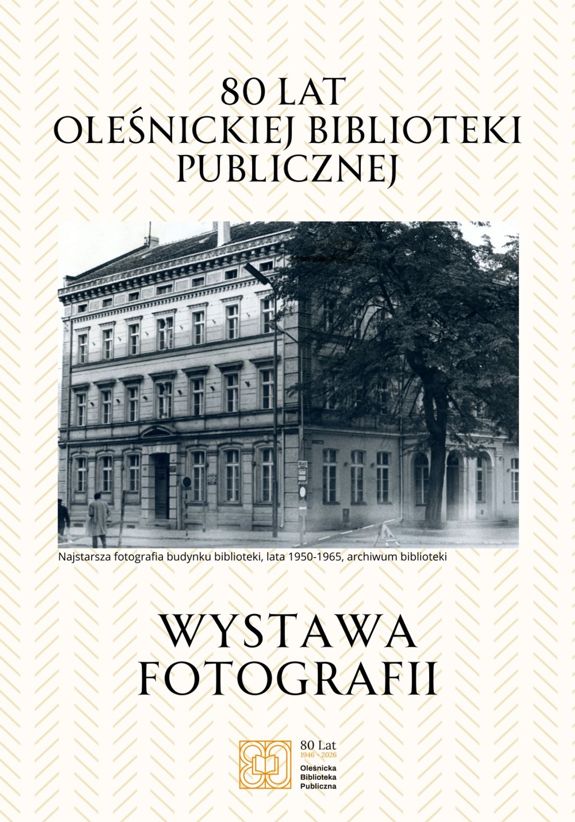 80 lat Oleśnickiej Biblioteki Publicznej na zdjęciach! Sentymentalna wystawa w Pod Pegazem
