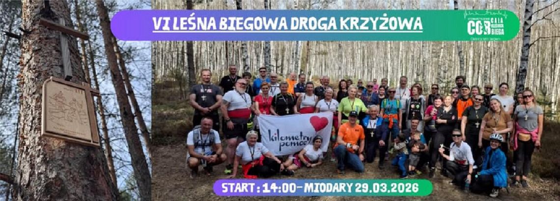 Leśna Biegowa Droga Krzyżowa w Miodarach już po raz szósty! Biegacze i rowerzyści spotkają się w Niedzielę Palmową