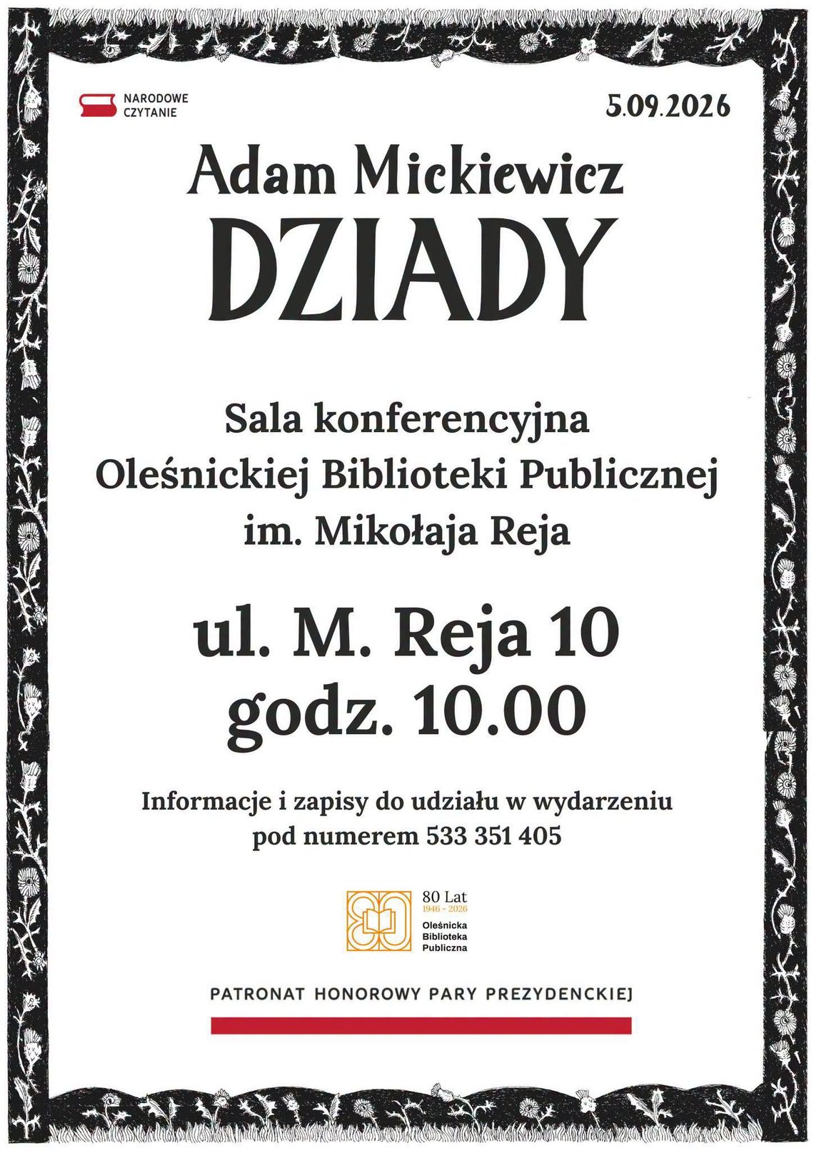Narodowe Czytanie 2026. W sobotę w Oleśnicy zabrzmią „Dziady” Adama Mickiewicza Narodowe Czytanie 2026. W sobotę w Oleśnicy zabrzmią „Dziady” Adama Mickiewicza