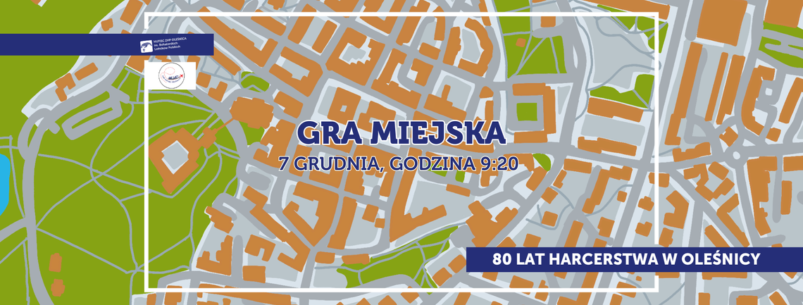 80-lecie harcerstwa w Oleśnicy – druhowie zapraszają na grę miejską