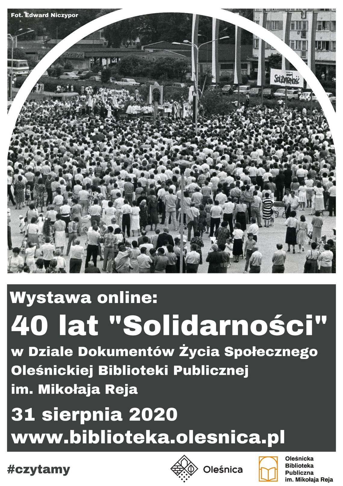 Biblioteka w Oleśnicy zaprasza na wystawę "40 lat "Solidarności"