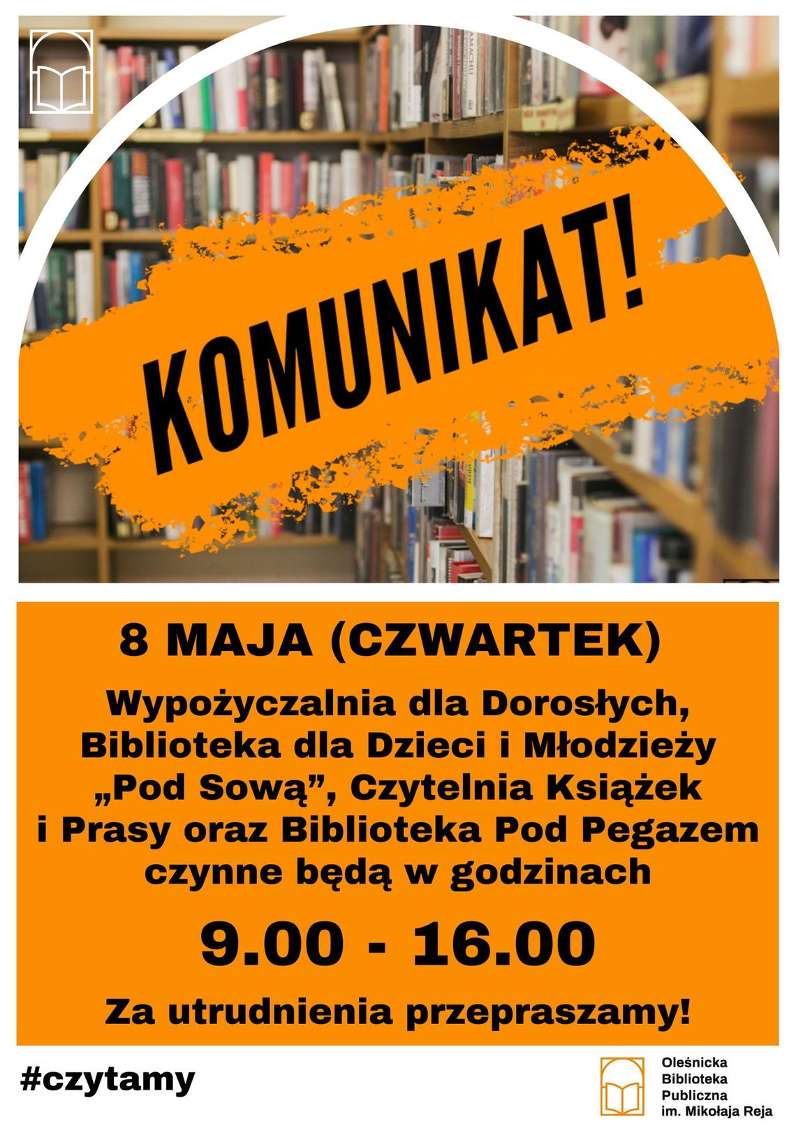 Czy w Dzień Bibliotekarza biblioteka będzie czynna? Czy w Dzień Bibliotekarza biblioteka będzie czynna?