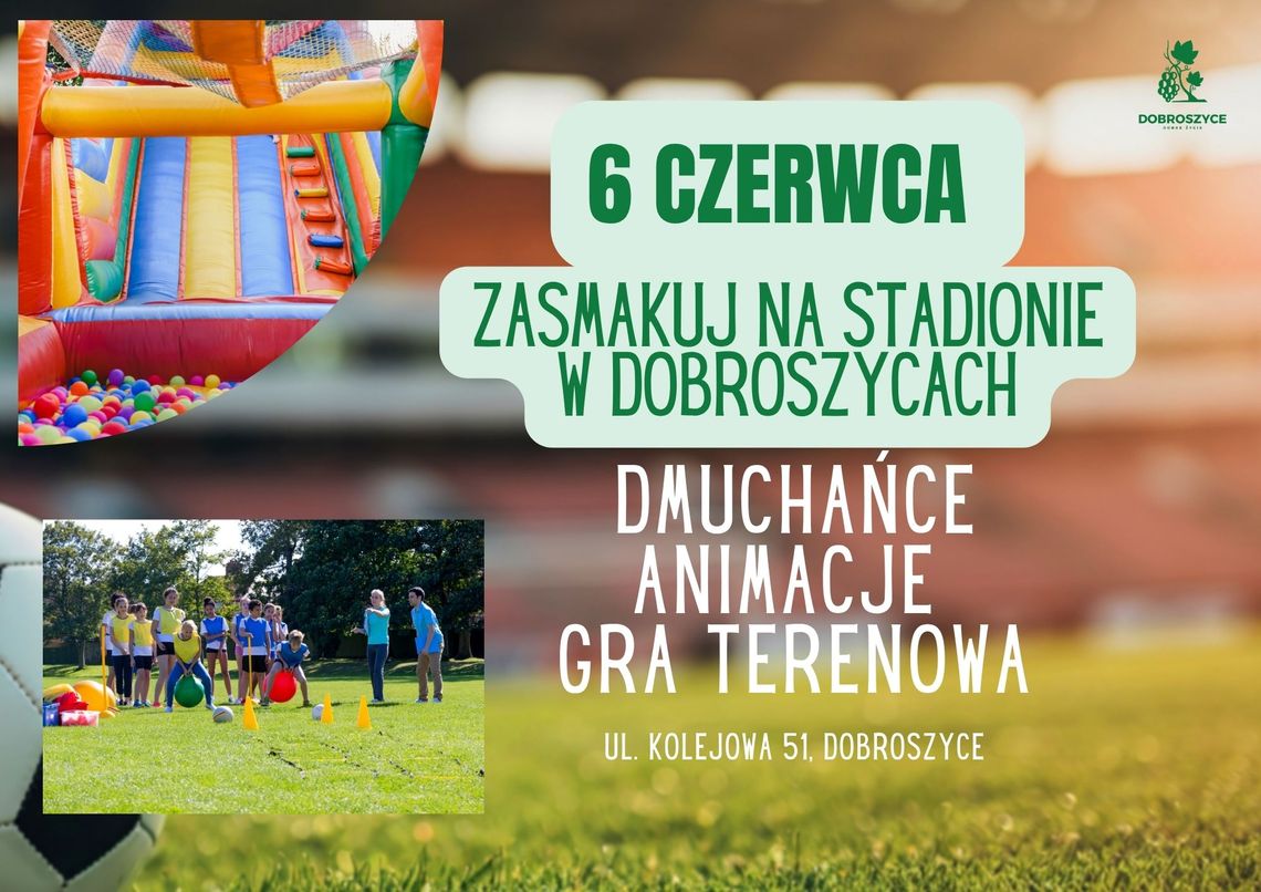 Darmowe dmuchańce, ścianka wspinaczkowa i gra terenowa. Dzień Dziecka 6 czerwca w Dobroszycach Darmowe dmuchańce, ścianka wspinaczkowa i gra terenowa. Dzień Dziecka 6 czerwca w Dobroszycach