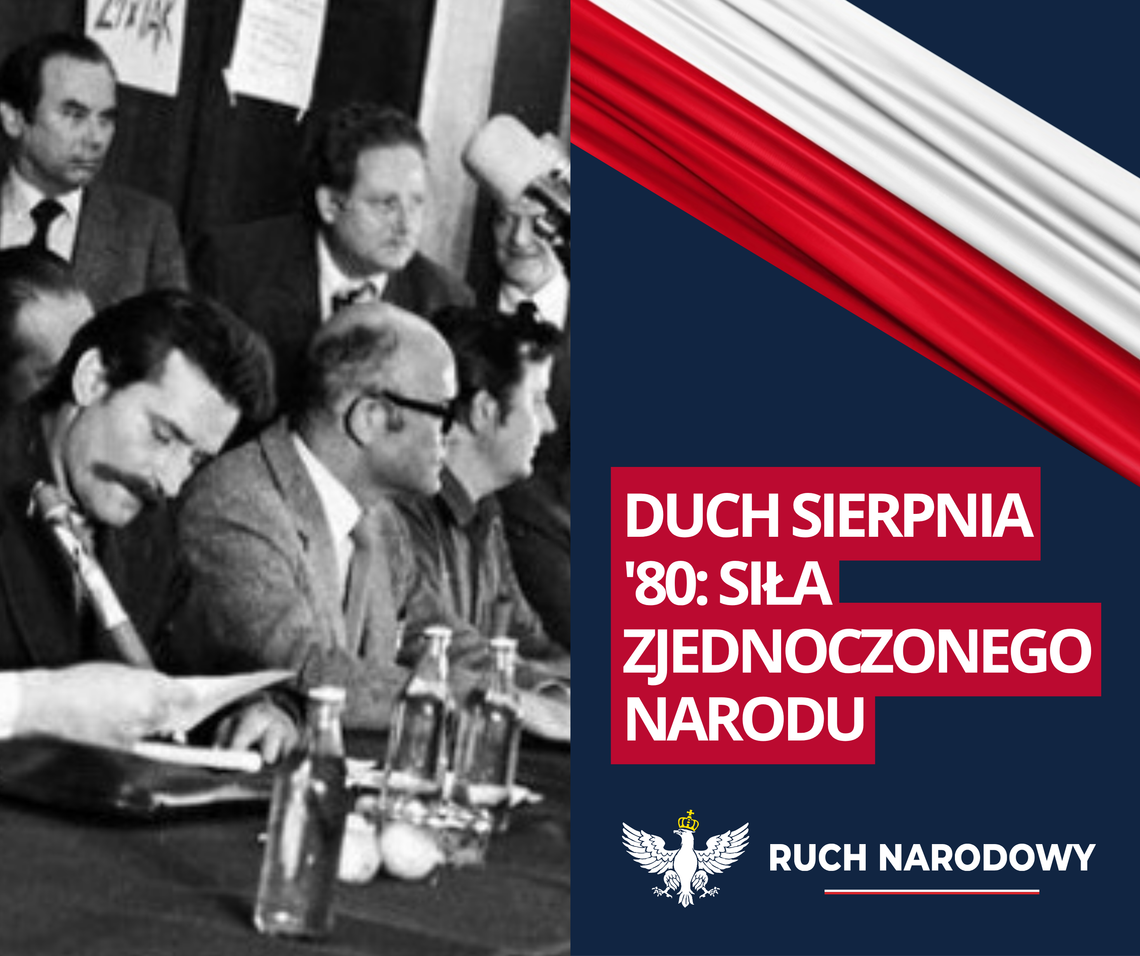 Duch Sierpnia '80: Siła Zjednoczonego Narodu