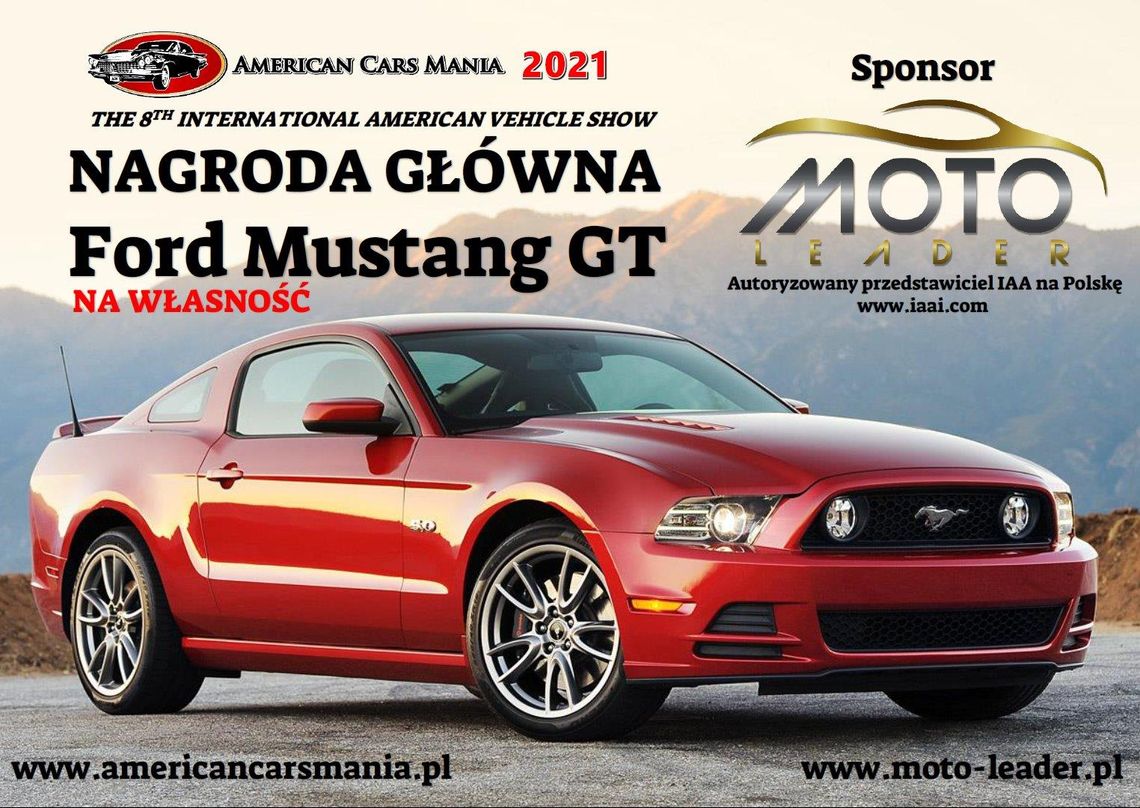 Ford Mustang GT główną nagrodą na American Cars Mania 2021