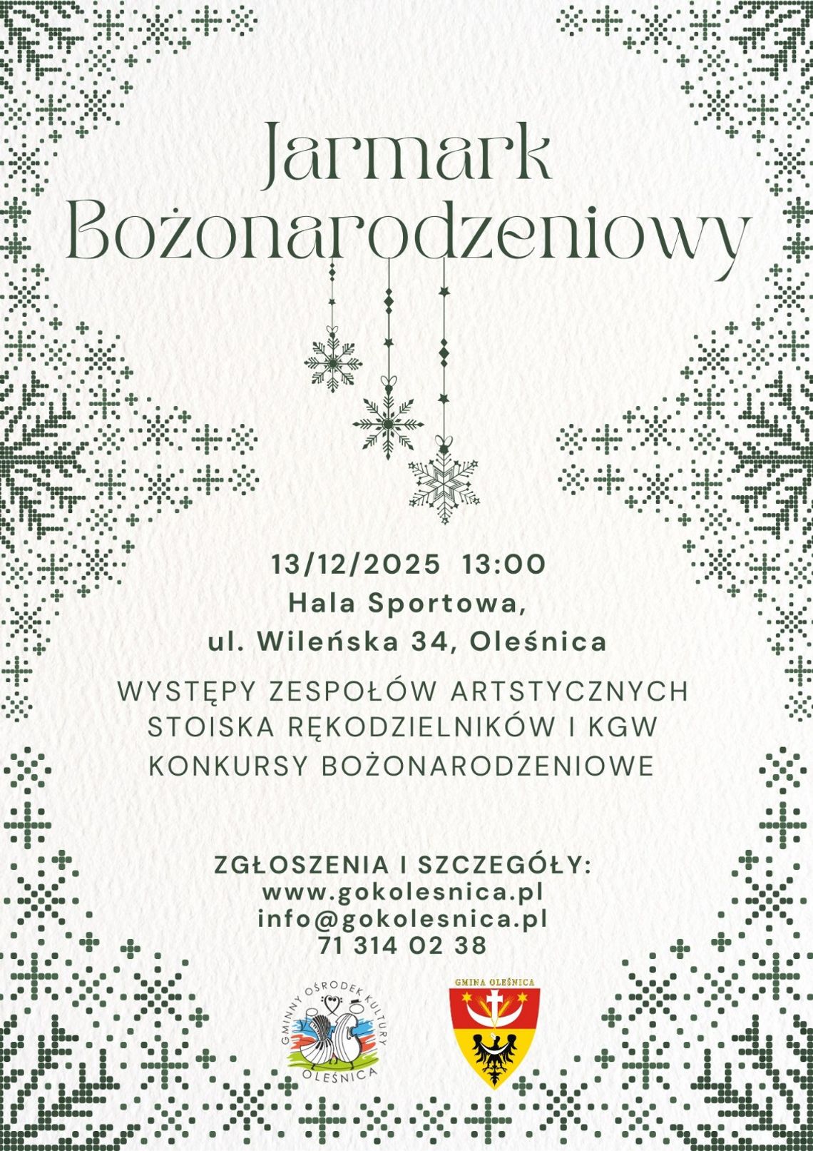 Jarmark Bożonarodzeniowy i konkursy artystyczne w hali na Wileńskiej Jarmark Bożonarodzeniowy i konkursy artystyczne w hali na Wileńskiej