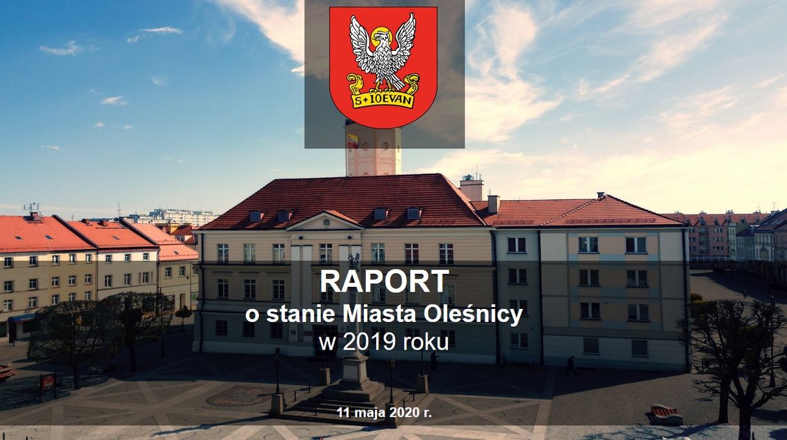 Jest raport Oleśnica Anno Domini 2019