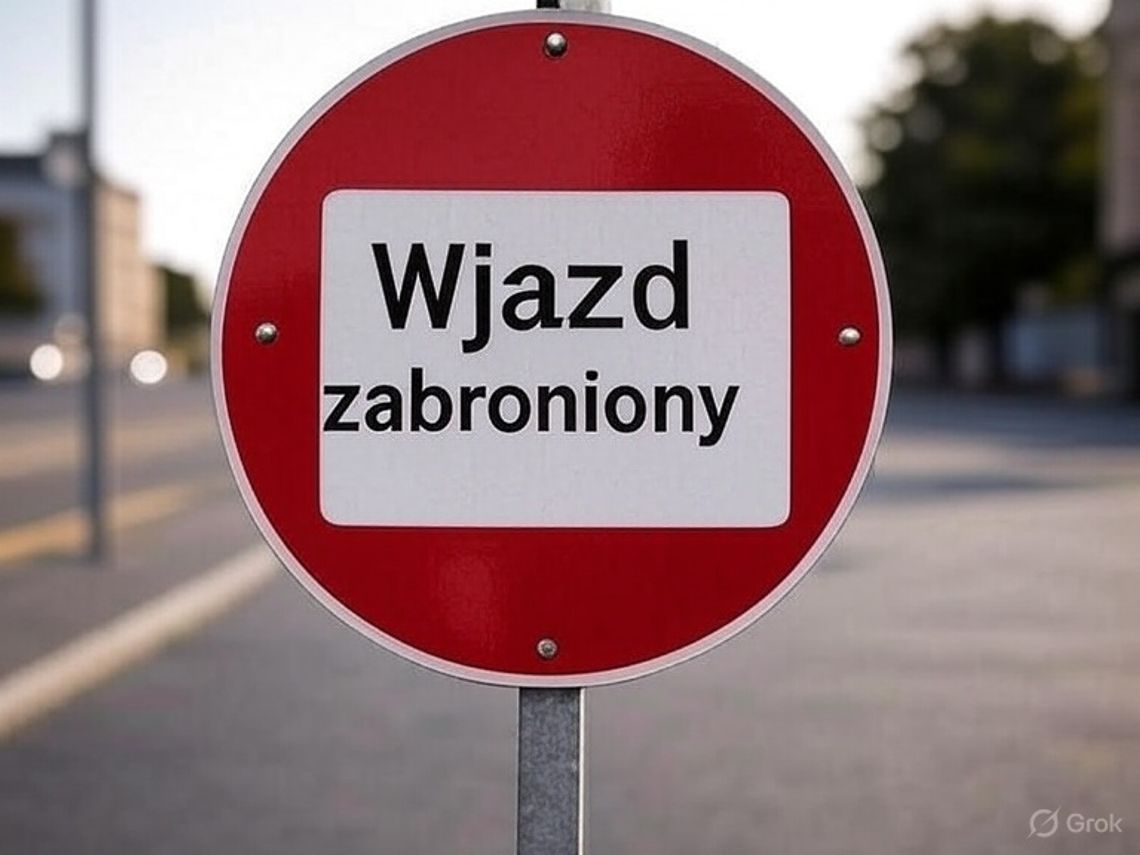 Jutro drogę zamykają
