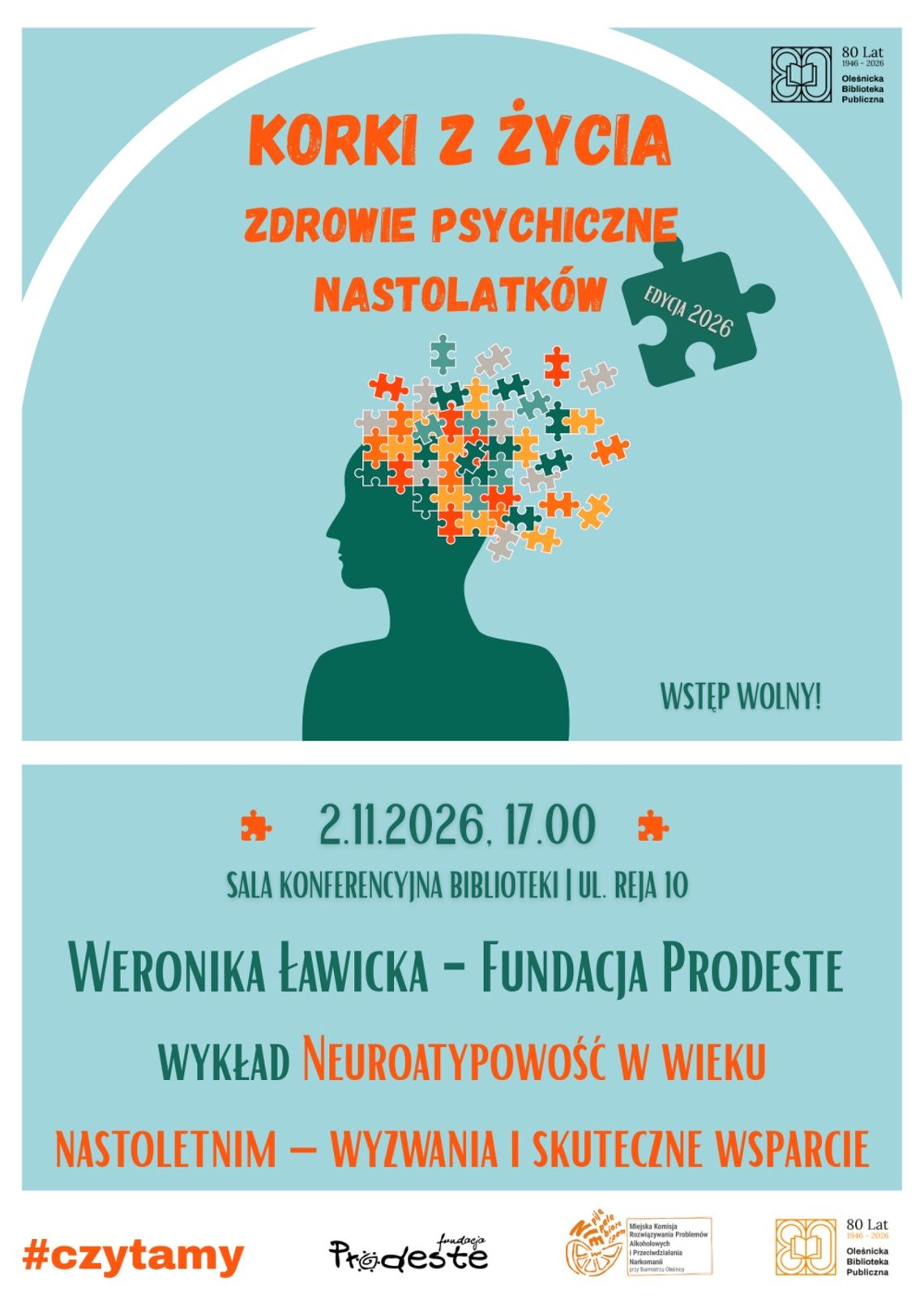 Korki z Życia - wykład "Neuroatypowość w wieku nastoletnim - wyzwania i skuteczne wsparcie" Korki z Życia - wykład "Neuroatypowość w wieku nastoletnim - wyzwania i skuteczne wsparcie"